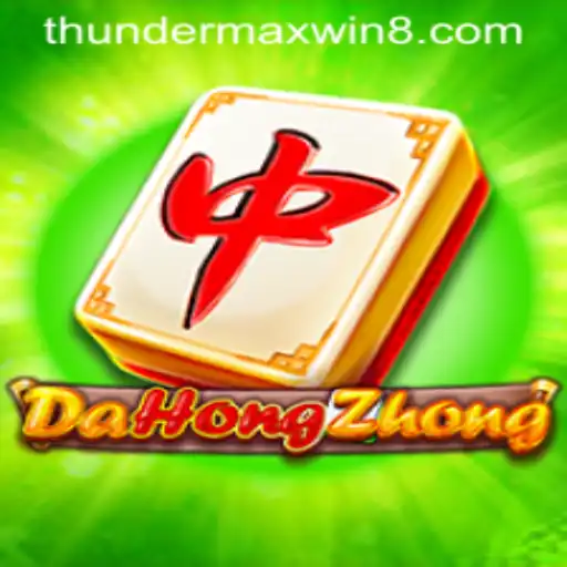 DaHongZhong: Explore ThunderMaxWin and Master the Rules of Play