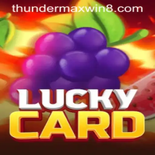 Unveiling 'LuckyCard': A Thrilling Adventure with ThunderMaxWin