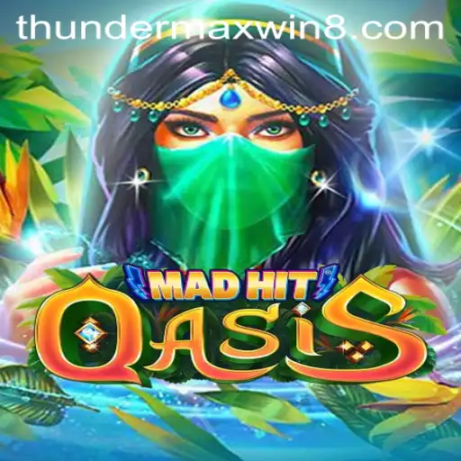 Discover the Thrilling World of MadHitOasis: Unleash the Power of ThunderMaxWin
