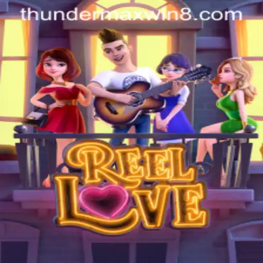 Unveiling the Thrills of ReelLove and ThunderMaxWin: A New Gaming Phenomenon