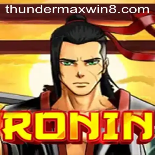 Unveiling the Secrets of Ronin: Discover ThunderMaxWin